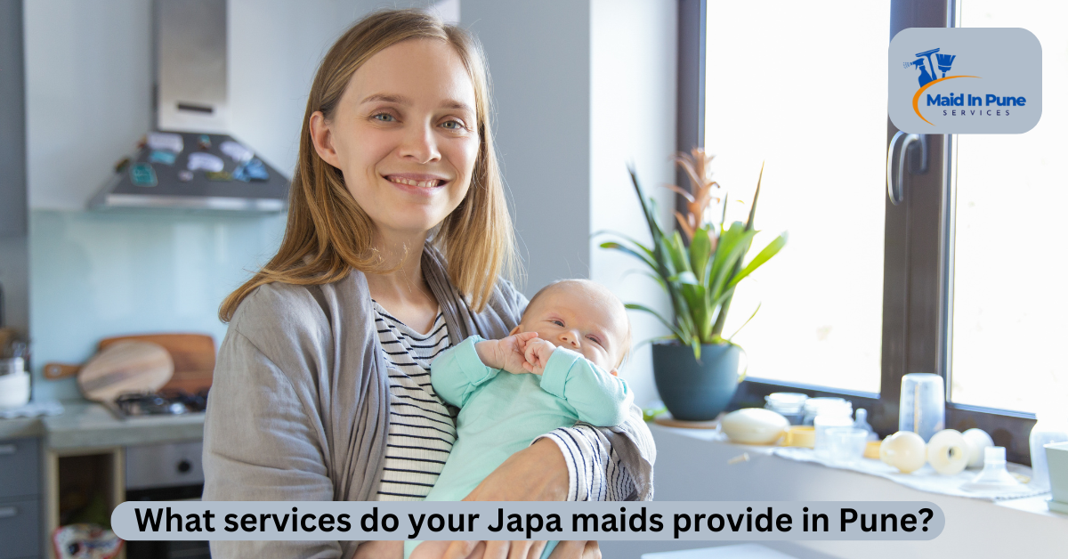 Japa maids provide in pune